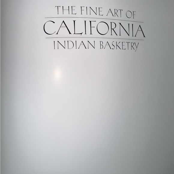 The Fine Art of California Indian Basketry by Brian Bibby - Picture 7 of 7